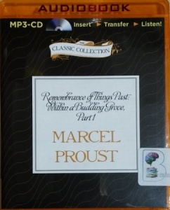 Rememberance of Things Past Book 2 - Within a Budding Grove Part 1 written by Marcel Proust performed by John Rowe on MP3 CD (Unabridged)